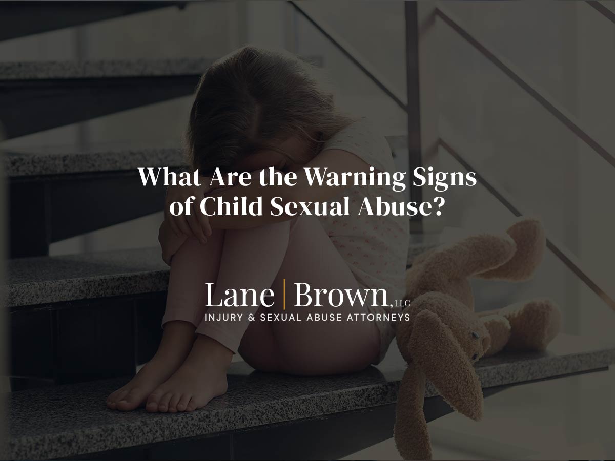 What Are the Warning Signs of Child Sexual Abuse?