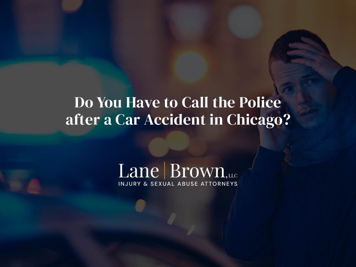 Do You Have to Call the Police after a Car Accident in Chicago?