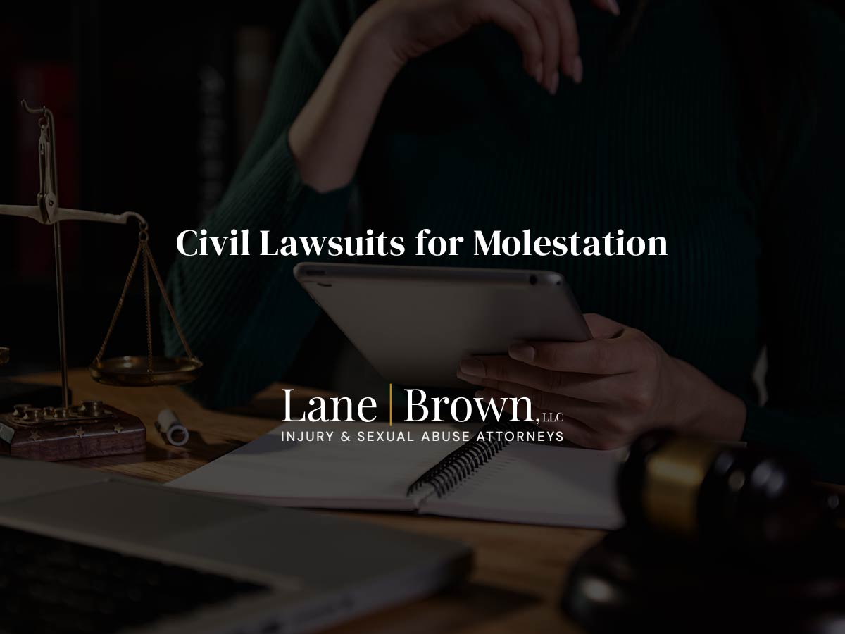 Civil Lawsuits for Molestation