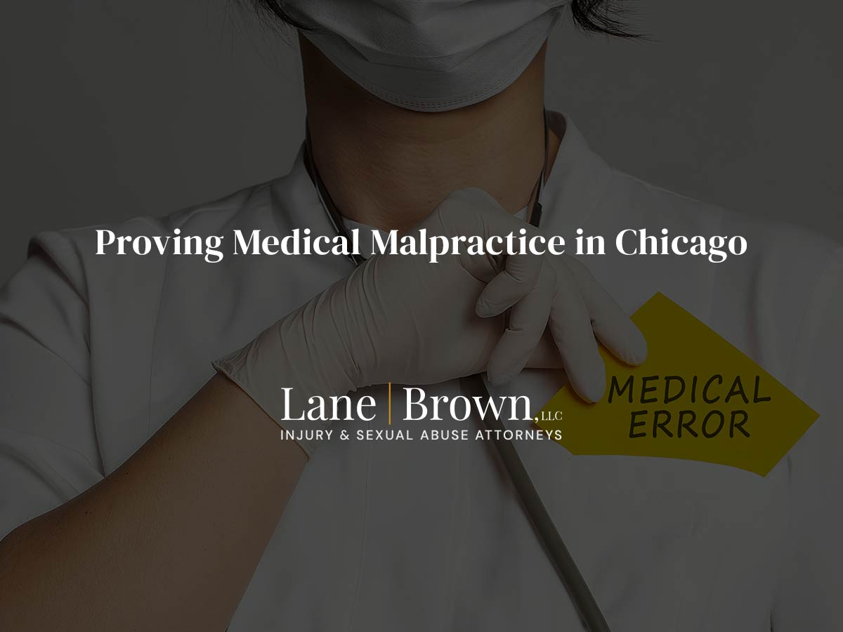 Proving Medical Malpractice in Chicago