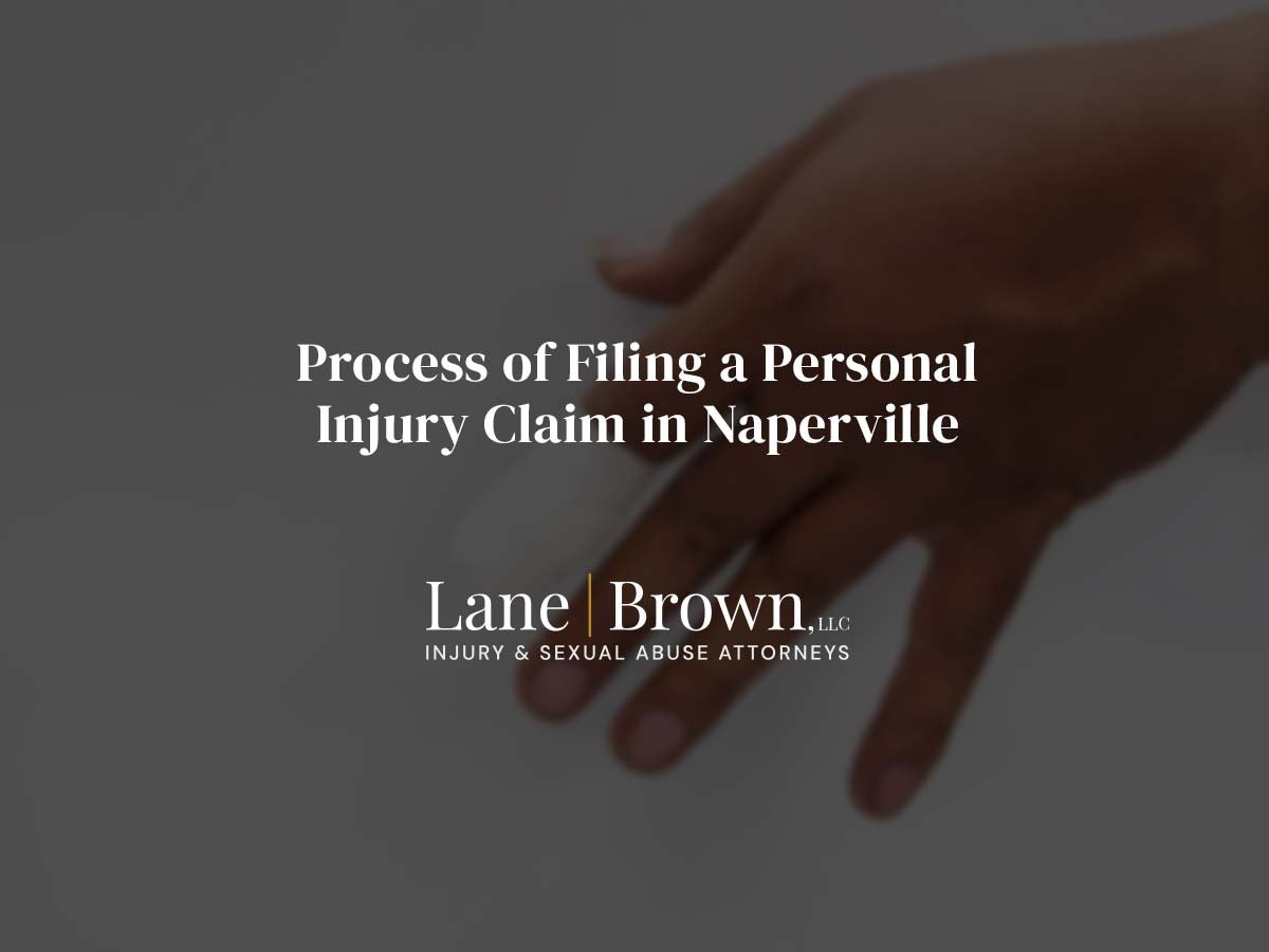 Personal Injury Claims & Lawsuit Process in Naperville, Illinois