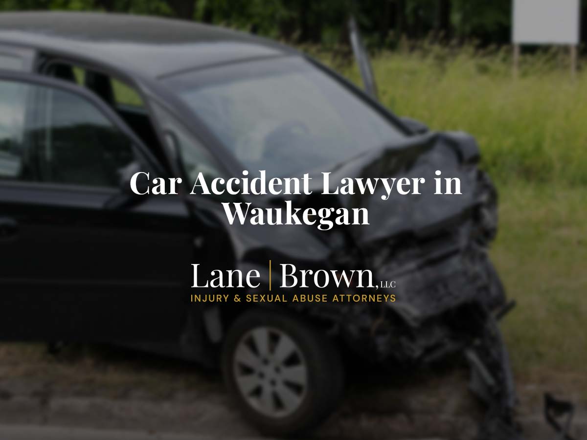 Car Accident Lawyer in Waukegan, IL